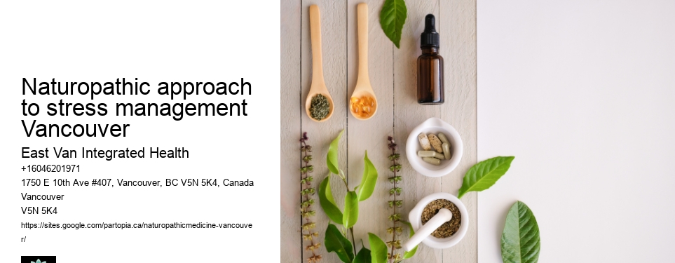 Natural remedies for digestive issuesNaturopathic approach to stress management Vancouver