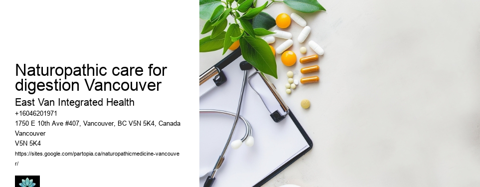 Personalized naturopathic careNaturopathic care for digestion Vancouver