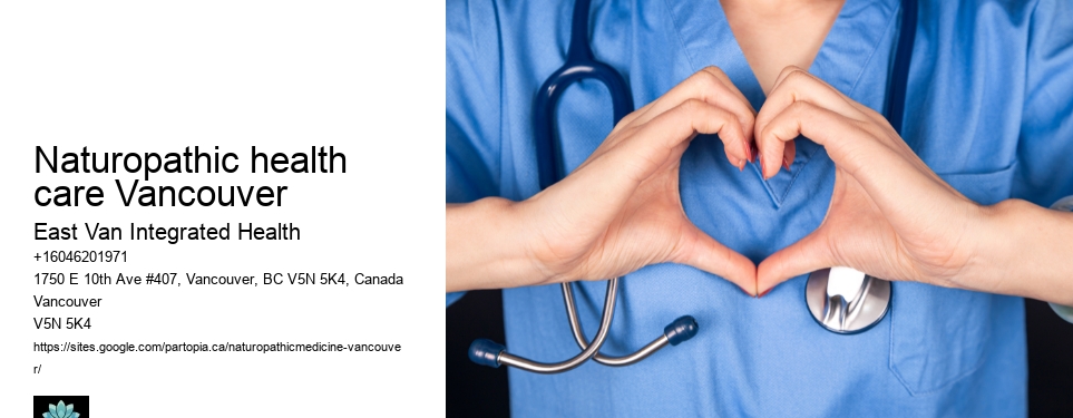 Best naturopathic doctors inNaturopathic health care Vancouver