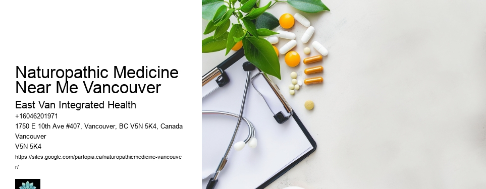 Best naturopathic treatmentsNaturopathic Medicine Near Me Vancouver