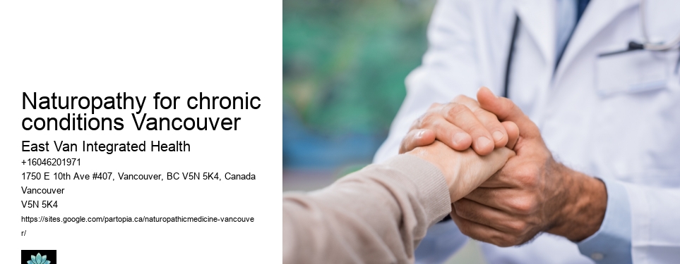 Naturopathic care for digestive healthNaturopathy for chronic conditions Vancouver