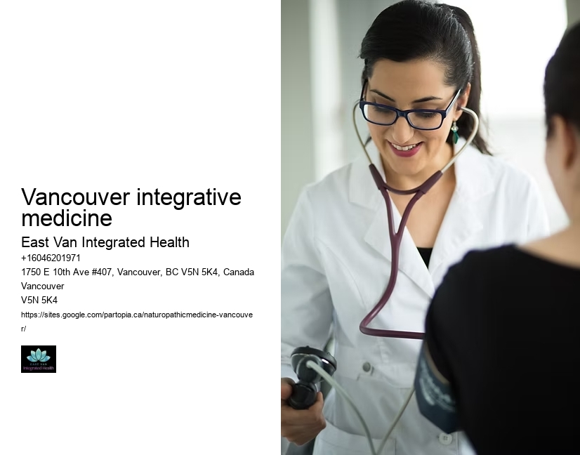 Holistic health naturopathVancouver integrative medicine