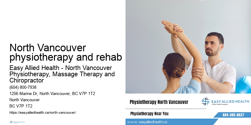 North Vancouver physiotherapy and rehab
