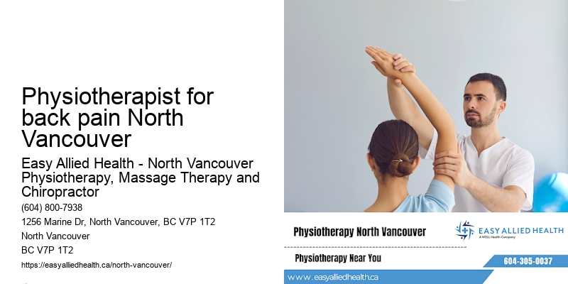 Physiotherapist for back pain North Vancouver
