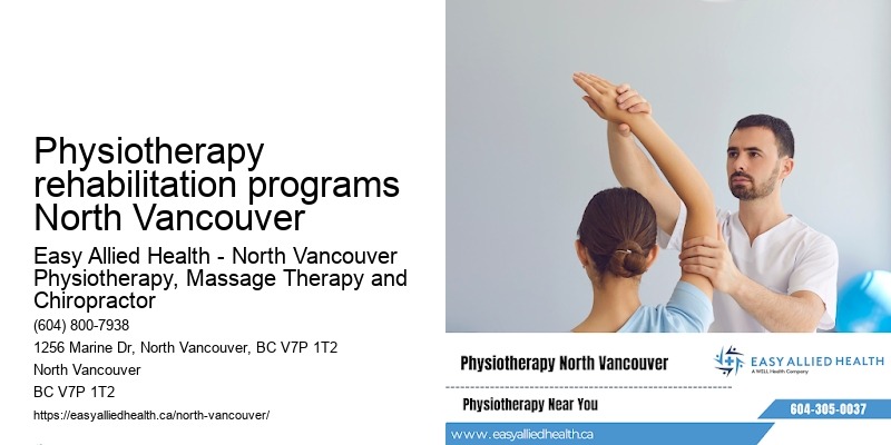 Physiotherapy rehabilitation programs North Vancouver