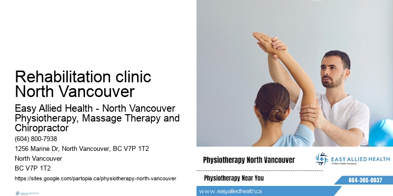 Rehabilitation clinic North Vancouver