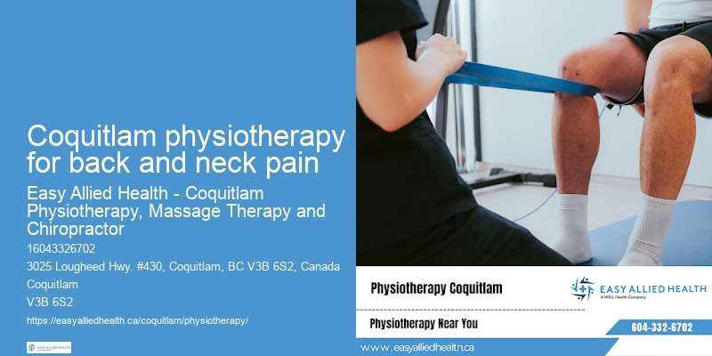 Coquitlam physiotherapy for back and neck pain Customized Rehabilitation Plans
