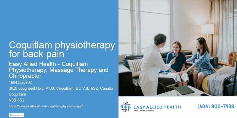 Coquitlam physiotherapy for back pain Physiotherapy and Wellness