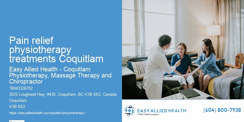 Orthopedic Physiotherapy Pain relief physiotherapy treatments Coquitlam