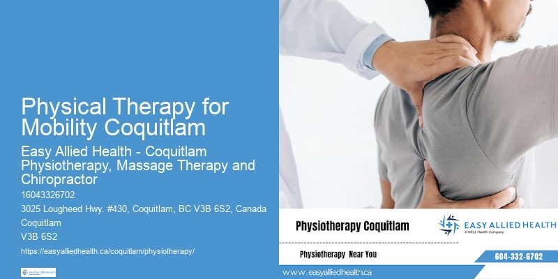 Physical Therapy for Mobility Coquitlam Post-Surgery Physiotherapy