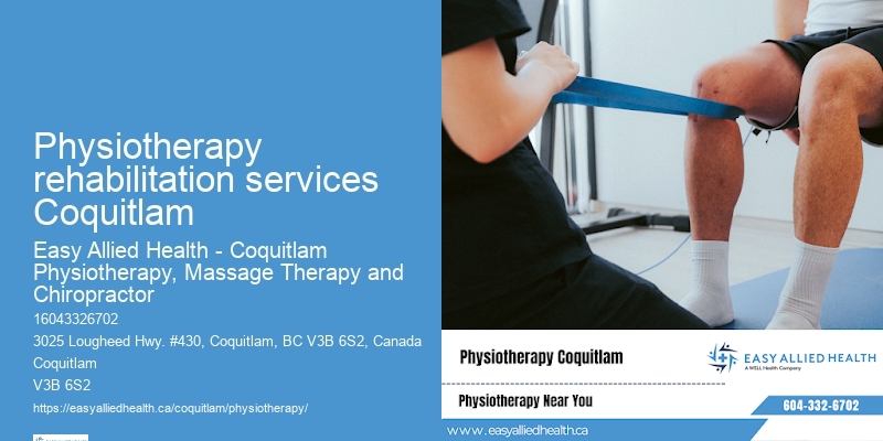 Comprehensive Manual Therapy Physiotherapy rehabilitation services Coquitlam