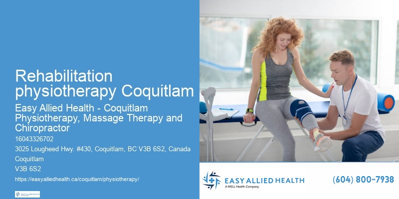 Experienced physiotherapists in Rehabilitation physiotherapy Coquitlam