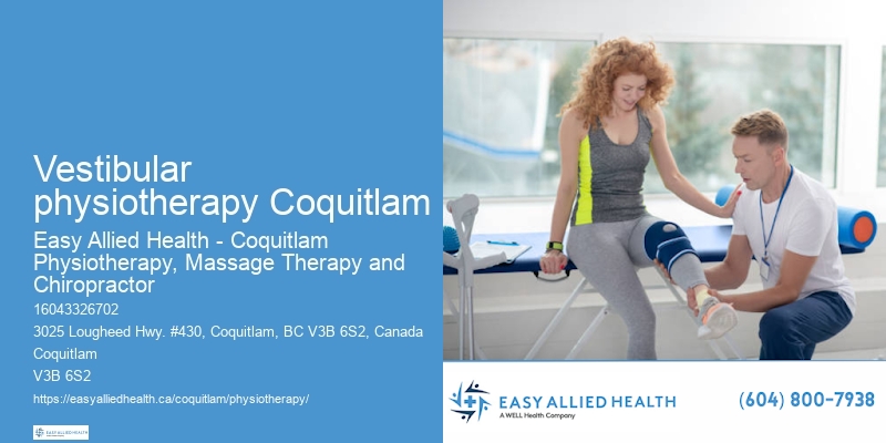 Physio Rehabilitation Programs Vestibular physiotherapy Coquitlam