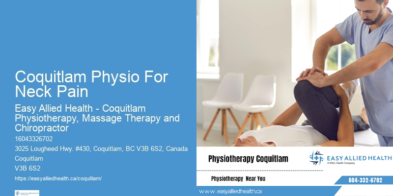 Best Physiotherapy Clinics Coquitlam Physio For Neck Pain