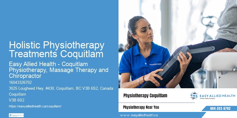 Physiotherapy Services Holistic Physiotherapy Treatments Coquitlam