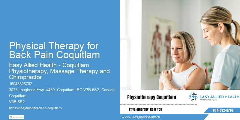 Physiotherapy for Plantar Fasciitis Physical Therapy for Back Pain Coquitlam