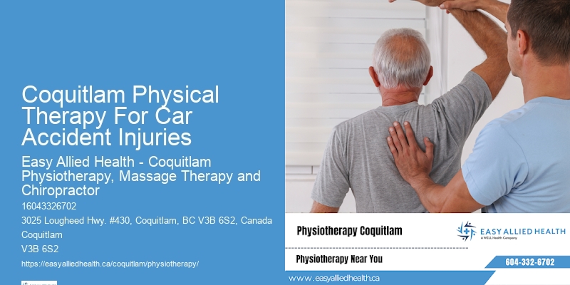 Coquitlam Physical Therapy For Car Accident Injuries Physiotherapy For Acute Pain Relief