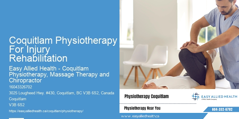 Coquitlam Physiotherapy For Injury Rehabilitation