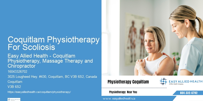 Coquitlam Physiotherapy For Scoliosis Physiotherapy For Pre-Surgery Fitness