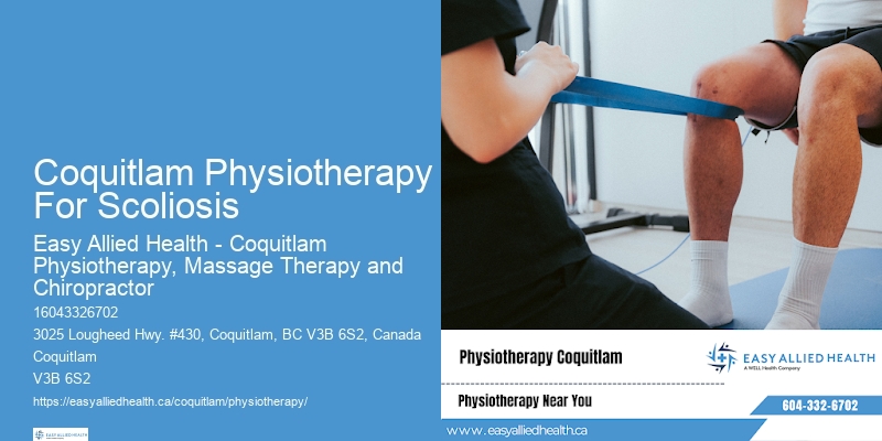 Physiotherapists In Coquitlam Physiotherapy For Scoliosis For Foot Pain