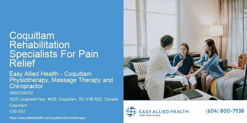 Coquitlam Rehabilitation Specialists For Pain Relief Physiotherapy For Lower Back Pain