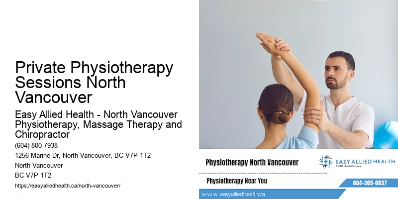 Private Physiotherapy Sessions North Vancouver