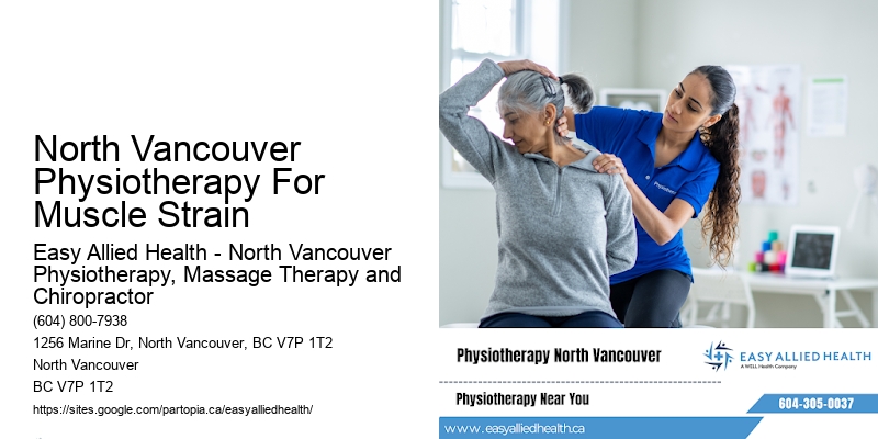North Vancouver Physiotherapy For Muscle Strain