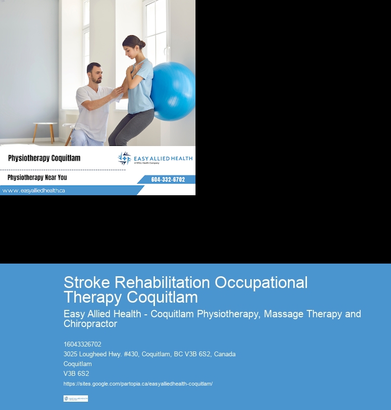 Short-term occupational therapy Stroke Rehabilitation Occupational Therapy Coquitlam