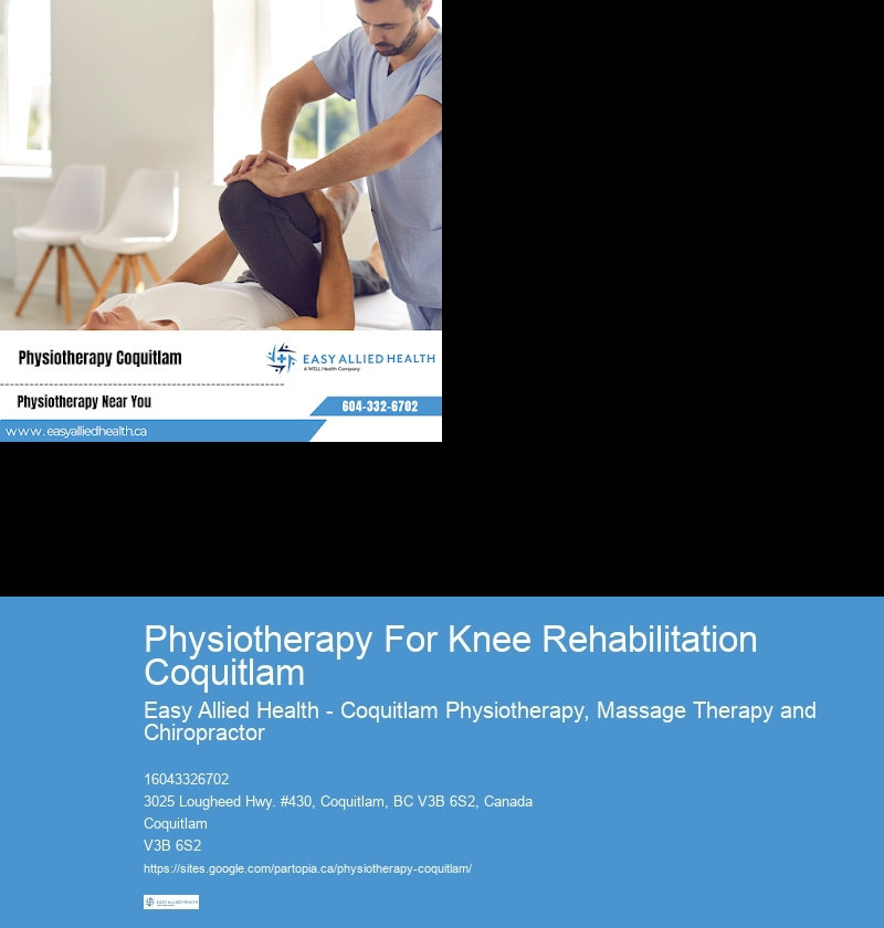 Physiotherapy For Knee Rehabilitation Coquitlam