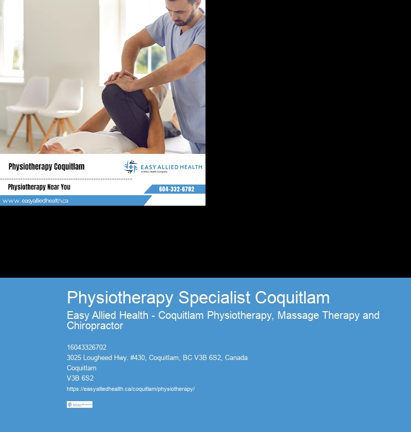 Physiotherapy Specialist Coquitlam