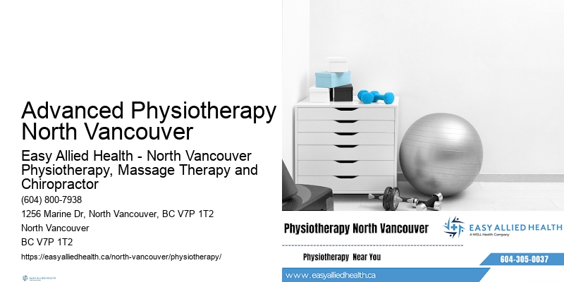 Effective Pain Relief Advanced Physiotherapy North Vancouver