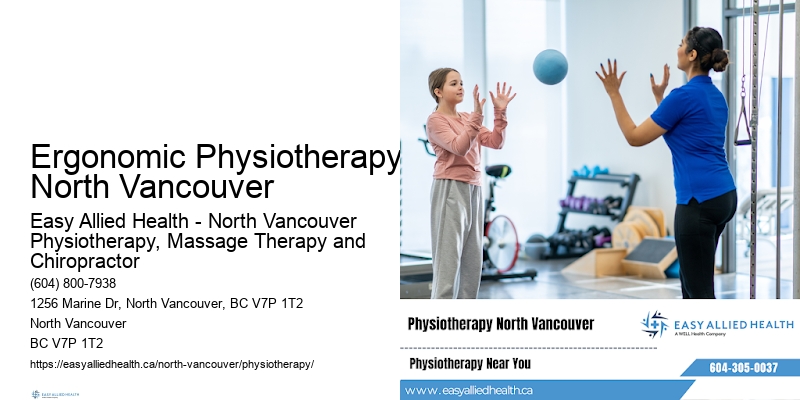 Active Mobility Therapy Ergonomic Physiotherapy North Vancouver