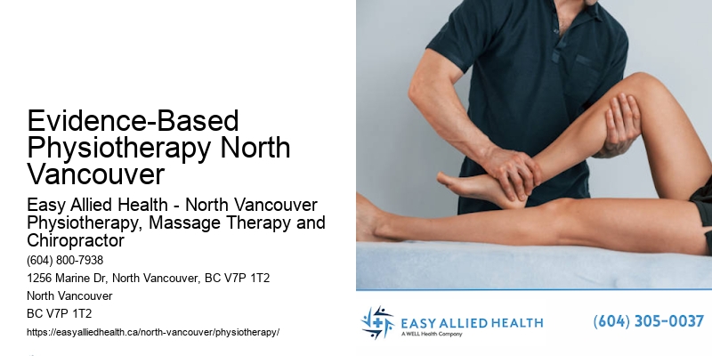 Patient-First Recovery Solutions Evidence-Based Physiotherapy North Vancouver