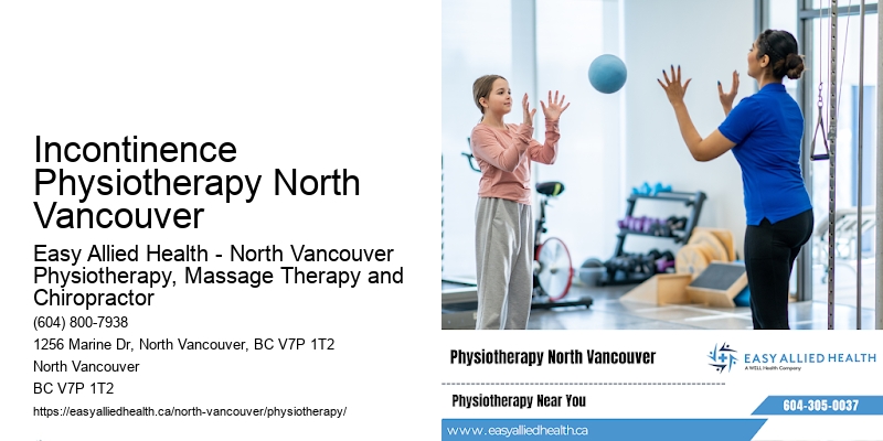 Functional Strengthening Therapy Incontinence Physiotherapy North Vancouver