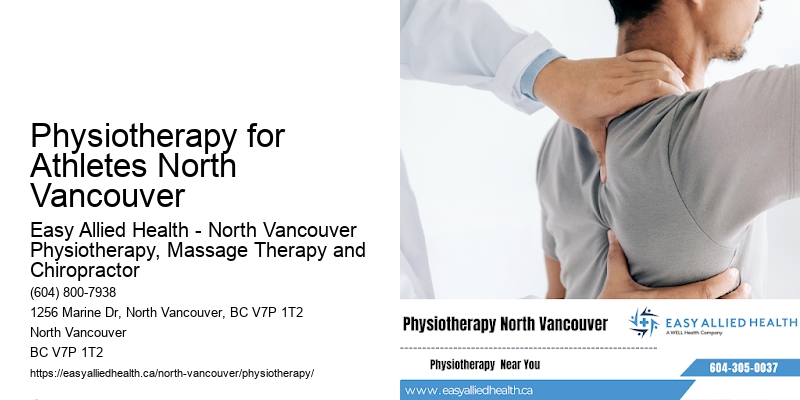 Chronic Condition Therapy Physiotherapy for Athletes North Vancouver