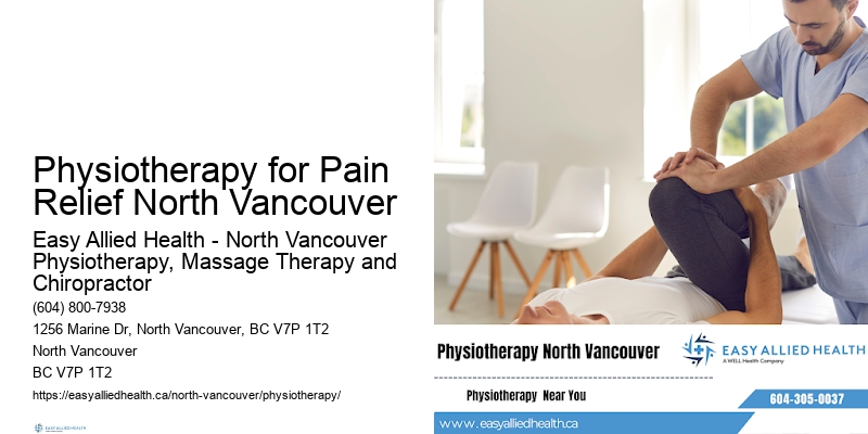 Physio for Faster Recovery Physiotherapy for Pain Relief North Vancouver
