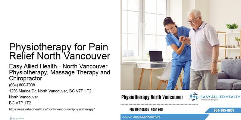 Holistic Physiotherapy Physiotherapy for Pain Relief North Vancouver