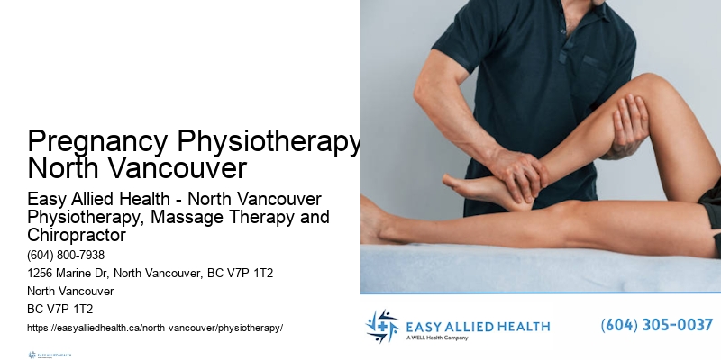 Spinal Physiotherapy Pregnancy Physiotherapy North Vancouver