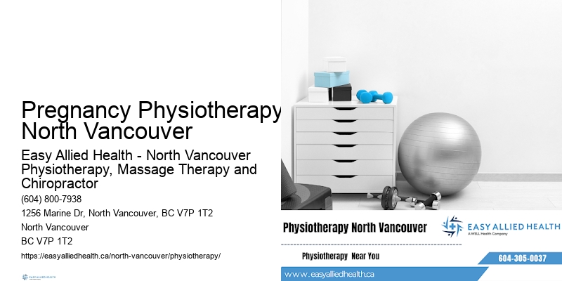 Comprehensive Pain Therapy Services Pregnancy Physiotherapy North Vancouver