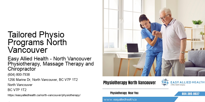 Patient-First Wellness Recovery Tailored Physio Programs North Vancouver