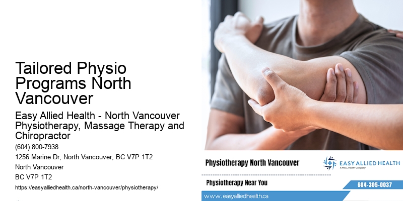 Personalized Physio Services Tailored Physio Programs North Vancouver