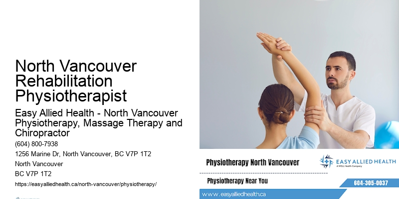 North Vancouver Rehabilitation Physiotherapist
