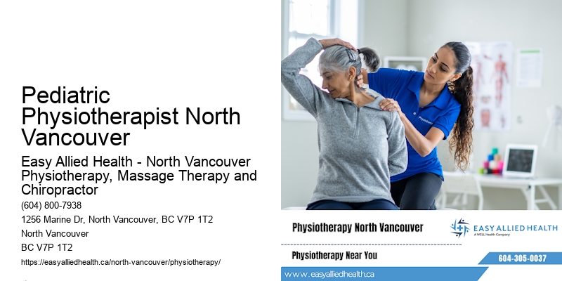 Pediatric Physiotherapist North Vancouver
