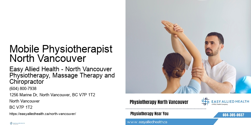 Mobile Physiotherapist North Vancouver