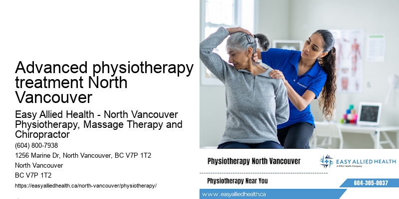 Advanced physiotherapy treatment North Vancouver