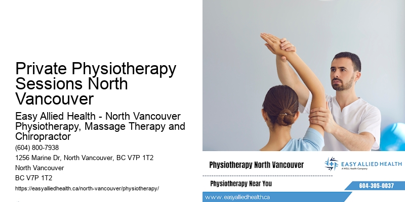 Private Physiotherapy Sessions North Vancouver