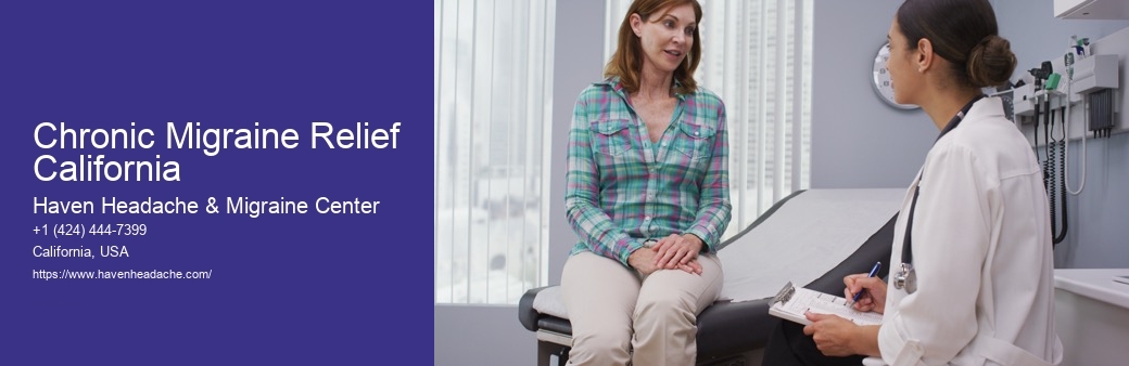 Chronic Migraine Relief California