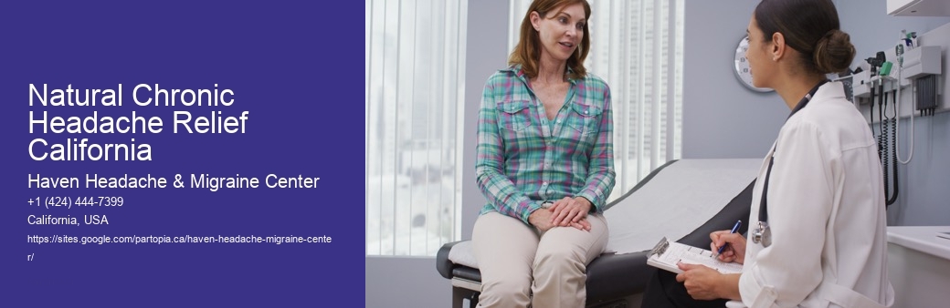 Natural Chronic Headache Relief California