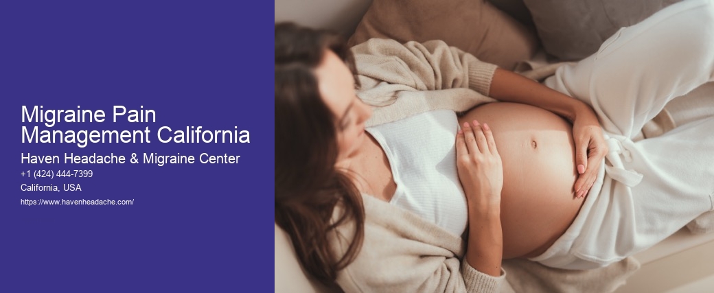 Migraine Pain Management California