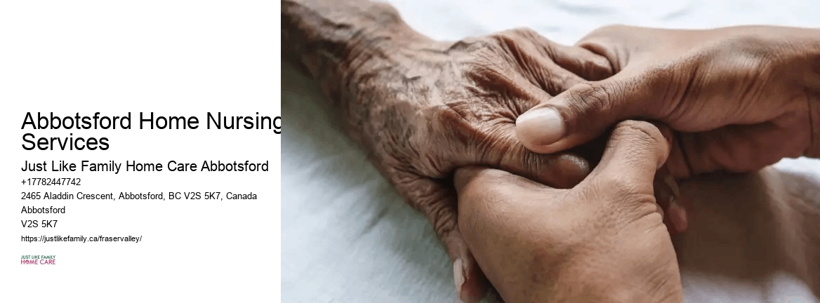 Specialized Care Plans Abbotsford Home Nursing Services